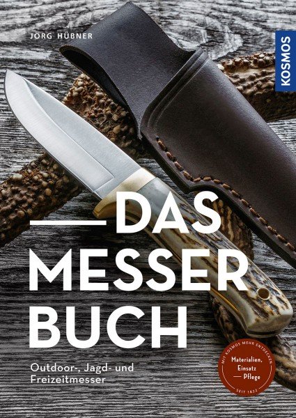 The Knife Book Outdoor, Hunting and Leisure Knives (German)